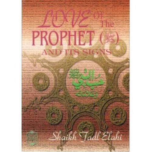 Love of the Prophet and Its Signs